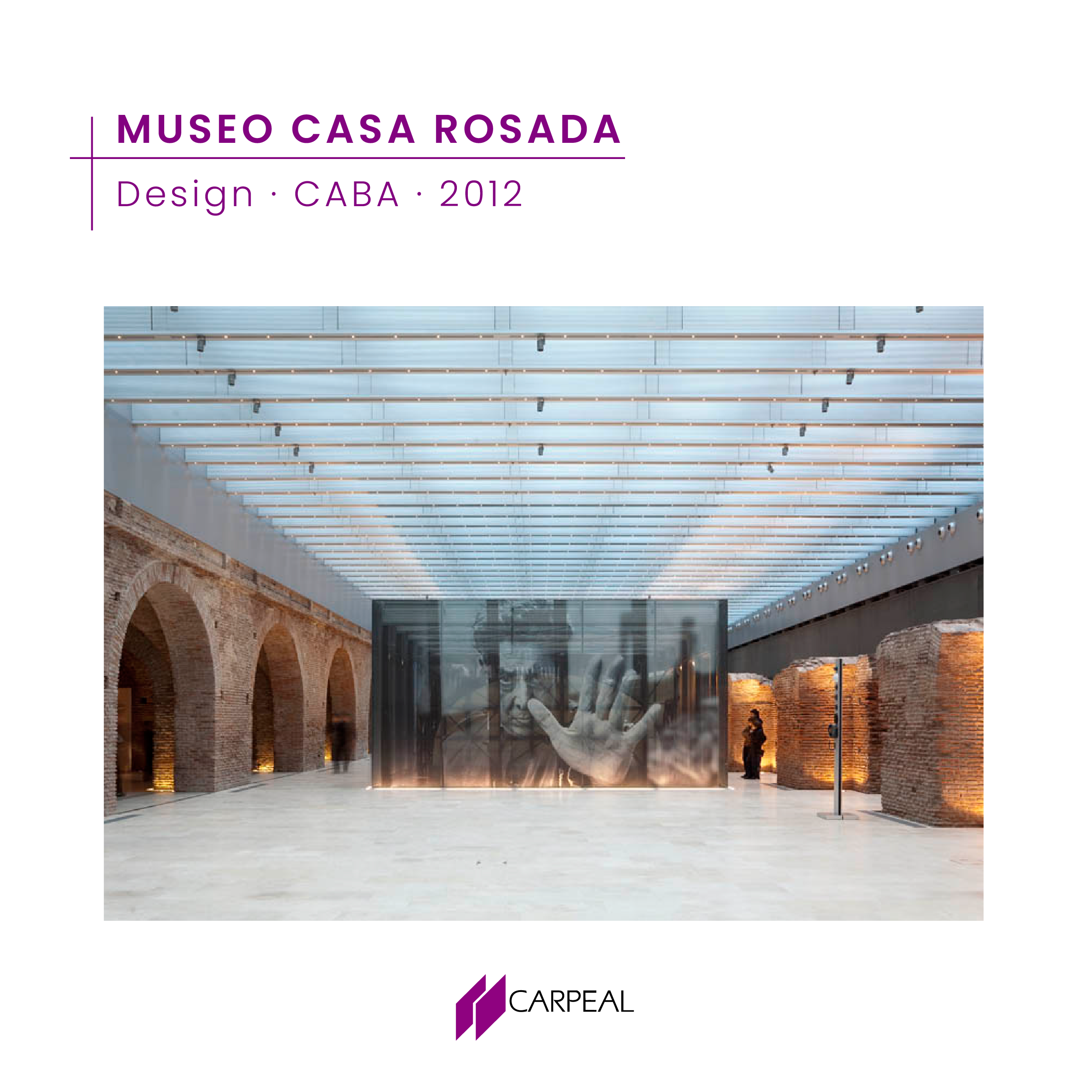 Museo de la Casa Rosada - CARPEAL